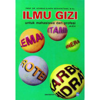 Image of Ilmu gizi untuk mahasiswa dan profesi jilid II