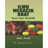Image of ILMU MERACIK OBAT: teori dan praktik