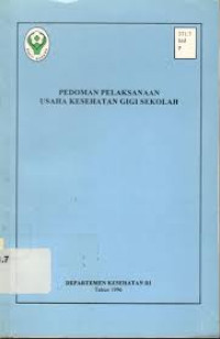 Image of Pedoman pelaksanaan usaha kesehatan gigi sekolah