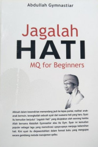 Image of Jagalah hati MQ for beginners