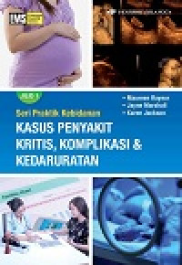 Image of Kasus penyakit kritis, komplikasi dan kedaruratan jilid 2