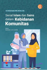 Image of Serial islam dan sains dalam kebidanan komunitas