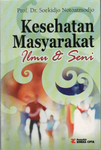 Image of Kesehatan Masyarakat: Ilmu dan Seni