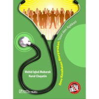 Image of Ilmu Kesehatan Masyarakat Teori dan Aplikasi