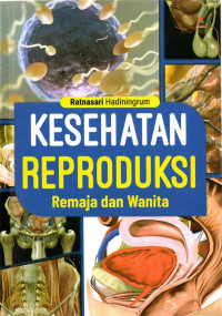 Image of Kesehatan reproduksi remaja dan wanita