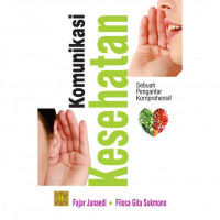 Image of Komunikasi kesehatan sebuah pengantar komprehensif