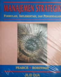 Image of Manajemen strategik jilid dua, formulasi, implementasi dan pengendalian
