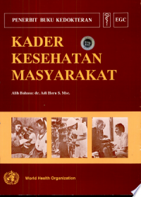 Image of Kader Kesehatan Masyarakat = The community health worker