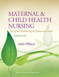 Image of Maternal ^ Child health nursing :care of the childbearing & childrearing family