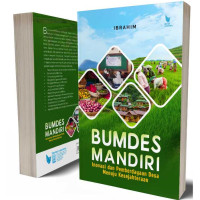 Image of Bumdes Mandiri ; Inovasi dan perkembangan desa menuju kesejatraan