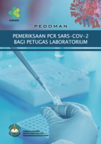 Image of Pedoman Pemeriksaan PCR SARS-COV-2 bagi petugas laboratorium