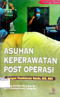 Image of Asuhan keperawatan post operasi