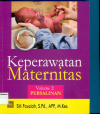Image of Keperawatan Maternitas Cetakan 1 Volume 2
