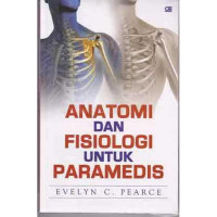 Image of Anatomi dan Fisiologi Untuk Paramedis