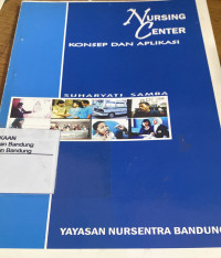 Image of Nursing Center Konsep Dan Aplikasi
