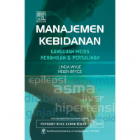 Image of Manajemen Kebidanan : gangguan medis kehamilan & peersalinan
