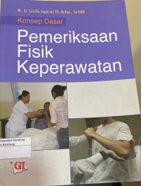Image of Konsep Dasar Pemeriksaan Fisik Keperawatan