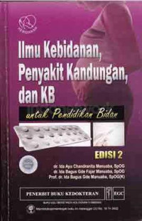 Image of Ilmu Kebidanan Penyakit Kandungan dan Keluarga Berencana untuk Pendidikan Bidan