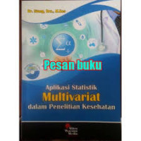 Image of APLIKASI STATISTIK  MULTIVARIAT DALAM PENELITIAN KESEHATAN