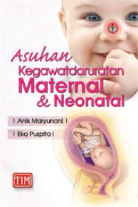 Image of ASUHAN KEGAWATDARURATAN MATERNAL & NEONATAL
