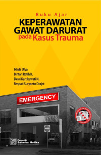 Image of Buku Ajar Keperawatan Gawat Darurat Pada Kasus Trauma