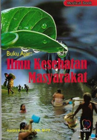 Image of Buku Ajar Ilmu Kesehatan Masyarakat