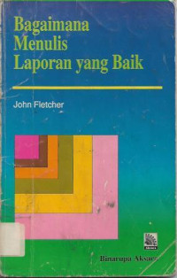 Image of Bagaimana Menulis Laporan yang Baik