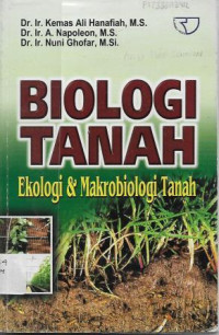 Image of Biologi Tanah : Ekologi & Makrobiologi Tanah