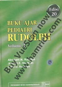 Image of Buku Ajar Pediatri Rudolph, Edisi 20, Vol. I (Bab 1-9)