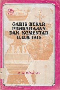 Image of Garis Besar Komentar U.U.D. 1945
