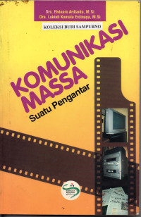 Image of Komunikasi massa suatu pengantar