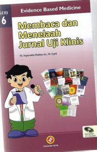 Image of Membaca dan Menelaah Jurnal Uji Klinis