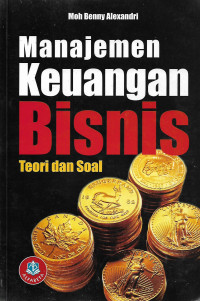 Image of Manajemen Keuangan Bisnis : Teori dan Soal