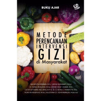 Image of Metode Perencanaan Intervensi Gizi di Masyarakat