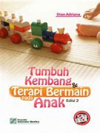 Image of Tumbuh Kembang & Terapi Bermain Pada Anak