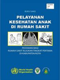 Image of Buku  Saku Pelayanan Kesehatan Anak Di Rumah Sakit