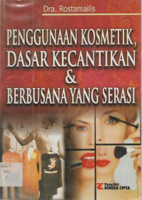 Image of Penggunaan Kosmetik, Dasar Kecantikan & Berbusana Yang Serasi