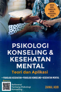 Image of Psikologi Konseling & Kesehatan Mental Teori dan Aplikasi