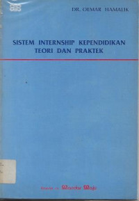 Image of Sistem Internship Kependidikan : Teori dan Praktek