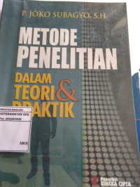 Image of Metode Penelitian : dalam teori dan praktik