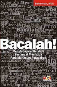 Image of Bacalah : Menghidupkan kembali semangat membaca para mahaguru peradaban