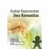 Image of ASUHAN KEPERAWATAN JIWA KOMUNITAS