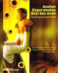 Image of ASUHAN KEPERAWATAN BAYI dan ANAK untuk perawat dan bidan