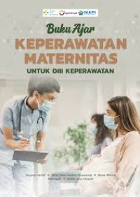 Image of Buku Ajar Keperawatan Maternitas Untuk D3 Keperawatan