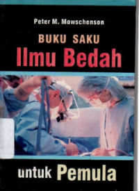 Image of Buku Saku Ilmu Bedah Untuk pemula