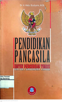 Image of Pendidikan Pancasila Untuk Perguruan Tinggi