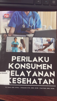 Image of Perilaku Konsumen Pelayanan Kesehatan