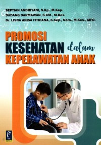 Image of Promosi Kesehatan dalam Keperawatan Anak