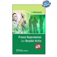 Image of Proses Keperawatan Dan Berpikir Kritis