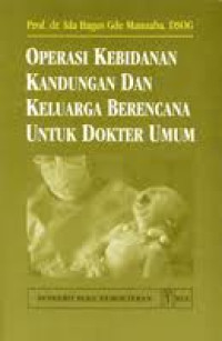 Image of Oprasi Kebidanan Kandungan & Keluarga Berencana Untuk Dokter Umum